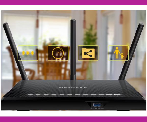 Features Of Netgear Router Setup