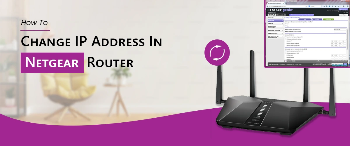 How To Change IP Address In Netgear Router?